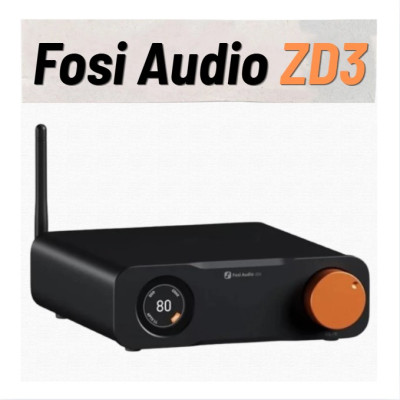 DAC/AMP FOSI AUDIO ZD3