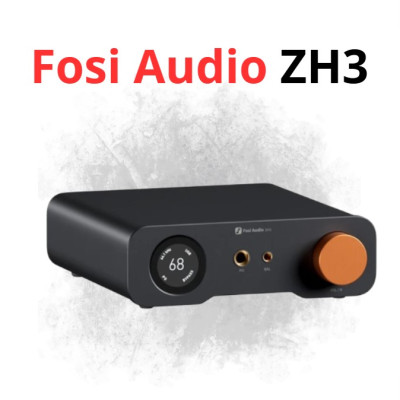 DAC/AMP FOSI ZH3