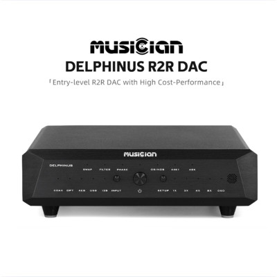 MUSICIAN DELPHINUS R2R DIGITAL PLAYER