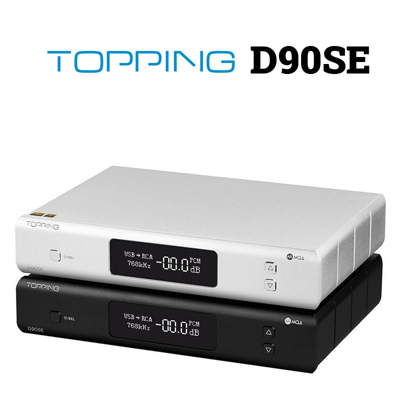 DAC TOPPING D90SE