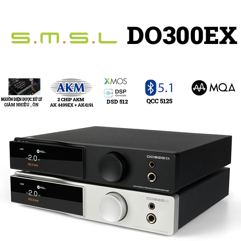 DAC SMSL DO300EX MQA