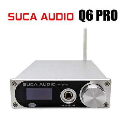 DAC SUCA Q6 Pro