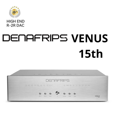 DAC R2R CAO CẤP VENUS 15th
