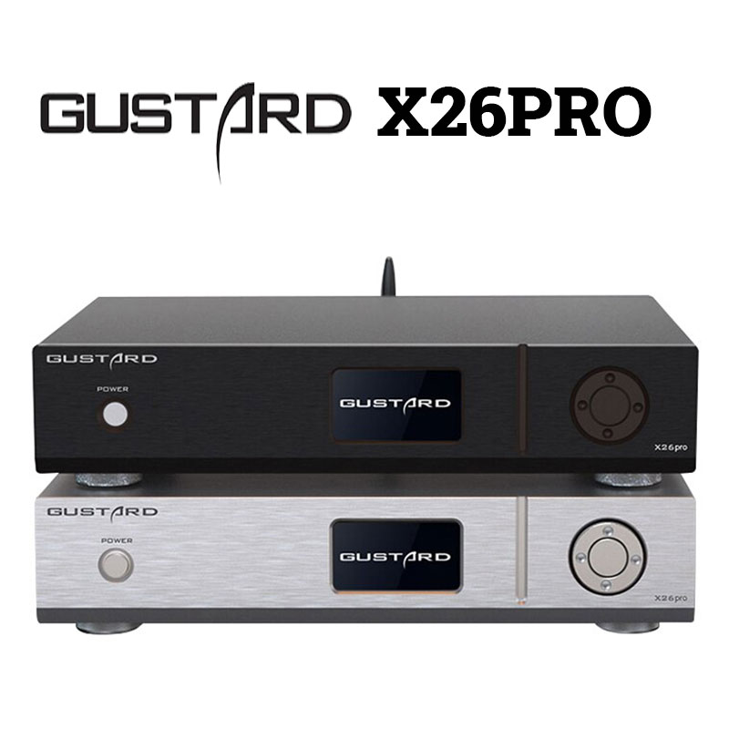 DAC GUSTARD X26 PRO