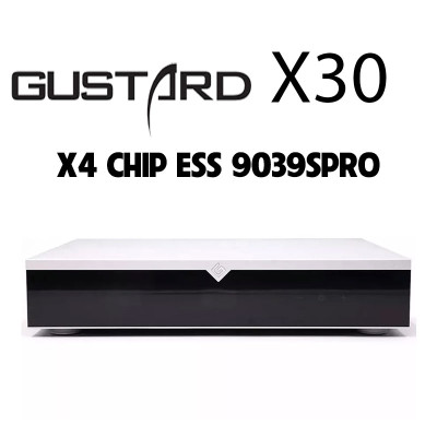 DAC CAO CẤP GUSTARD X30 - X4 CHIP ESS9039SPRO