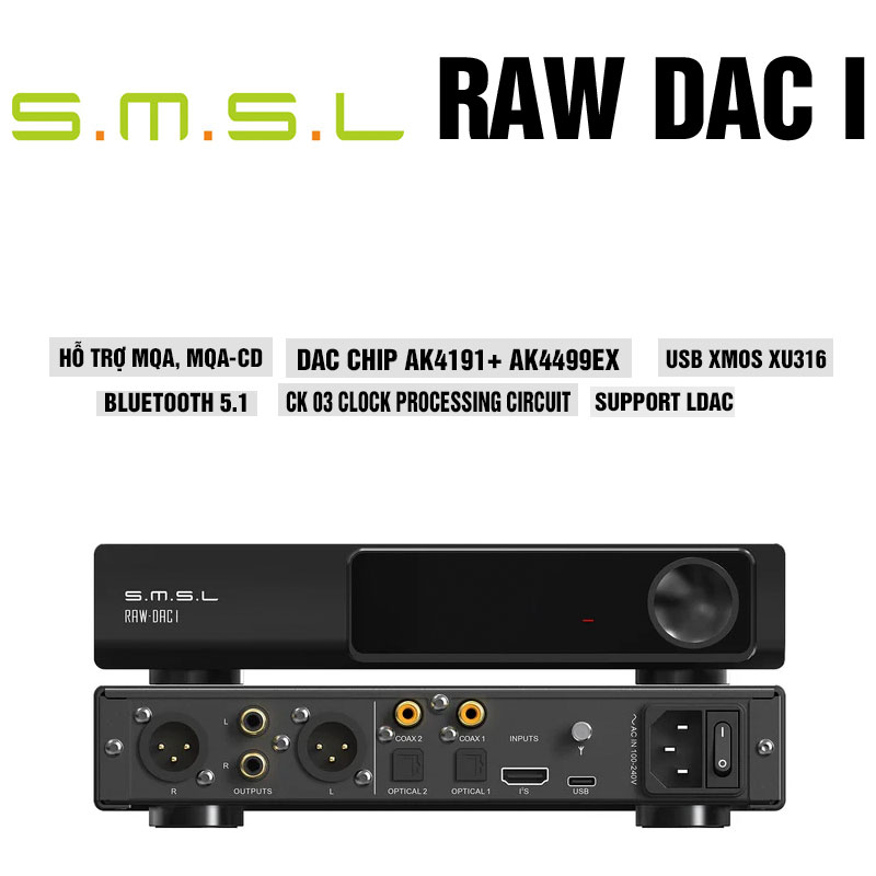 SMSL Raw Dac1 – Thiết bị DAC cao cấp cho người mê âm nhạc