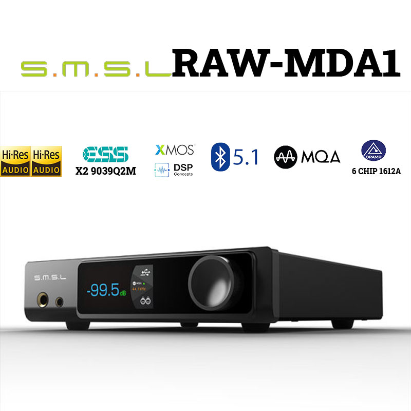 Đánh giá bộ DAC giải mã giá rẻ SMSL RAW-MDA1 đáng mua nhất hiện nay