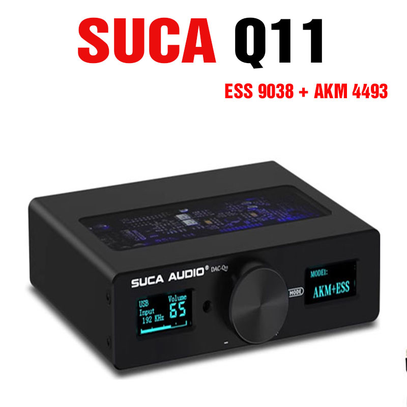 DAC SUCA Q11 CHIP  ESS 9038 + AKM 4493