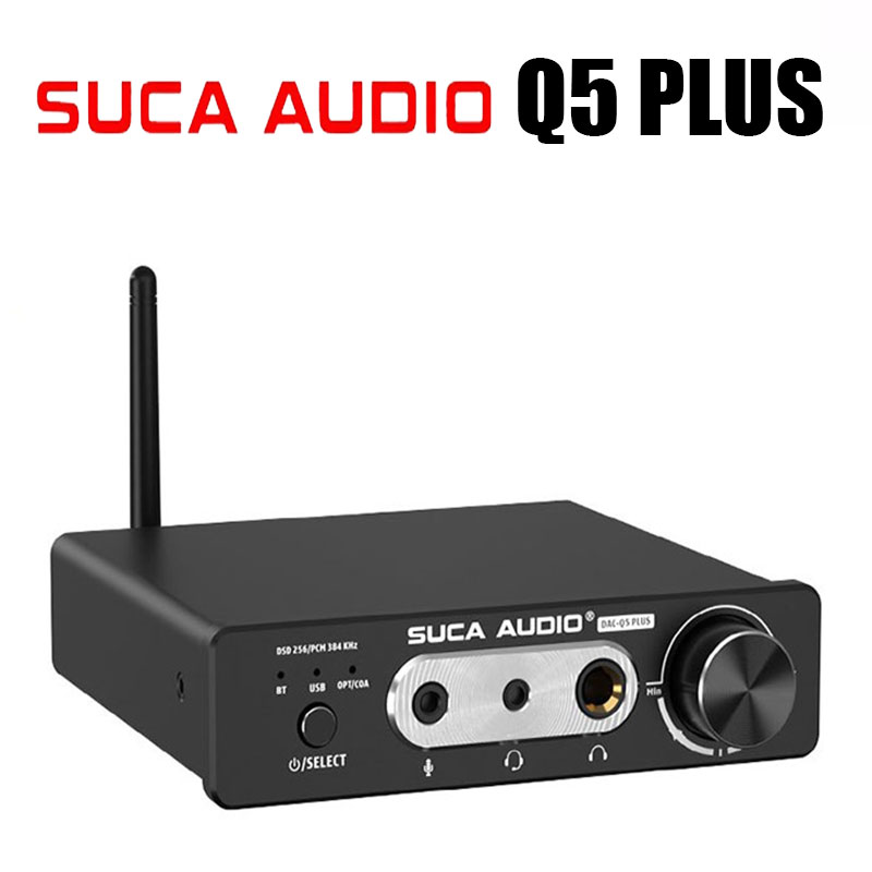 DAC SUCA Q5 PLUS